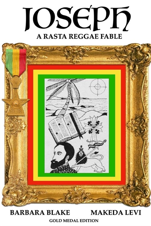 Joseph - A Rasta Reggae Fable: Illustrated Edition (Paperback)