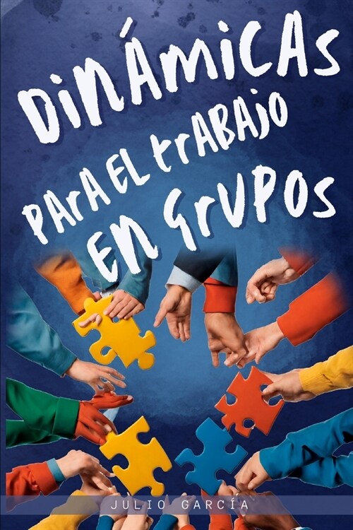 Din?icas para el trabajo en grupos (Paperback)