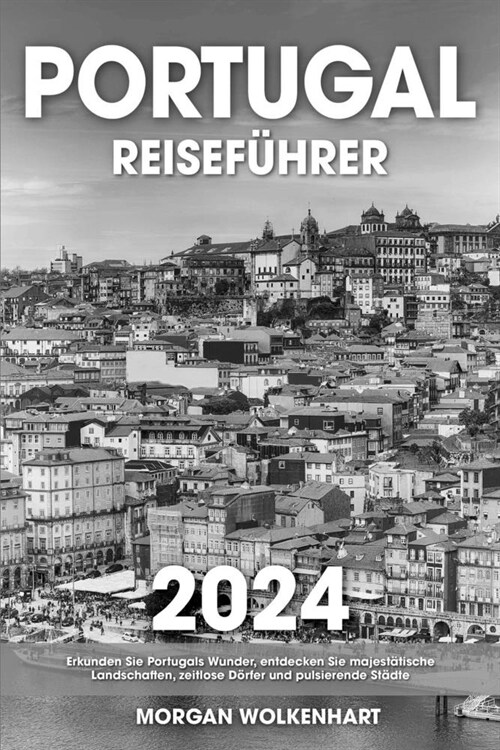 Portugal Reisef?rer (Paperback)