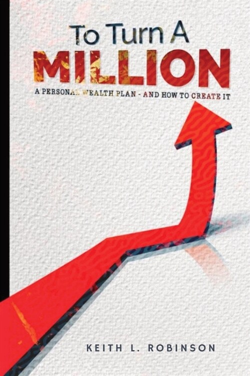 To Turn A Million (Paperback)