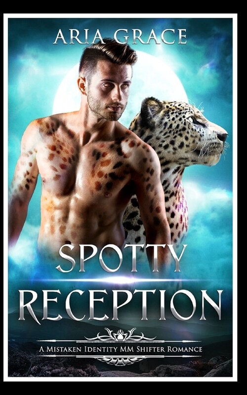 Spotty Reception: A Mistaken Identity MM MPreg Shifter Instalove Romance (Paperback)