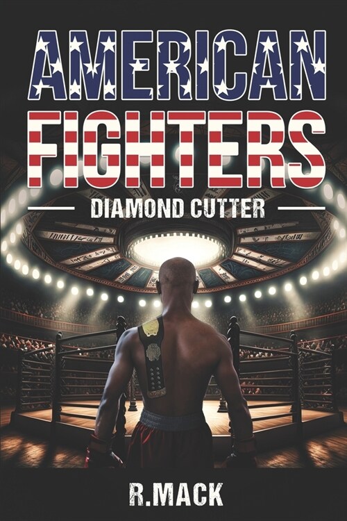 American Fighters: Diamond Cutter (Paperback)