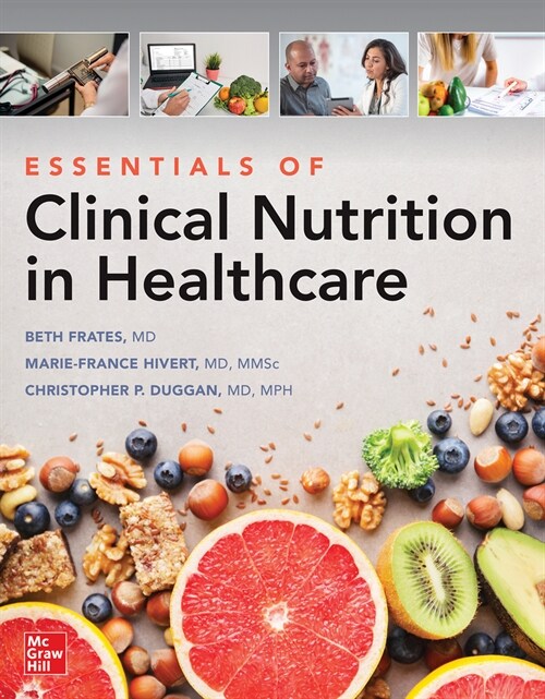 Essentials of Clinical Nutrition in Healthcare (Paperback)