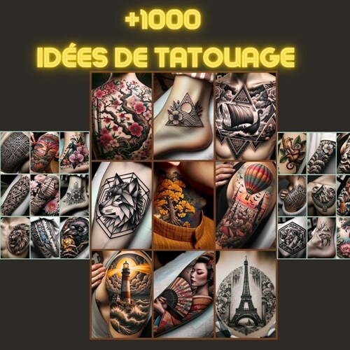 1000+ Id?s de Tatouage (Paperback)