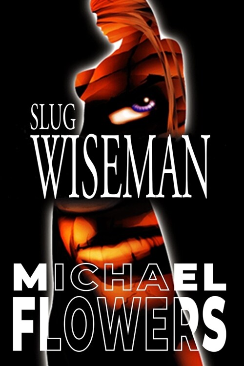 Slug Wiseman (Paperback)