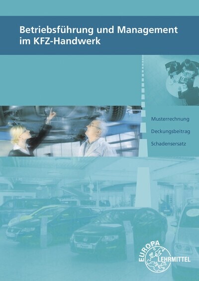 Betriebsfuhrung und Management im KFZ-Handwerk (Paperback)
