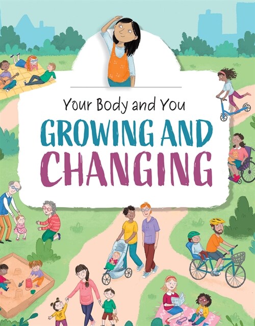 Growing and Changing (Paperback)