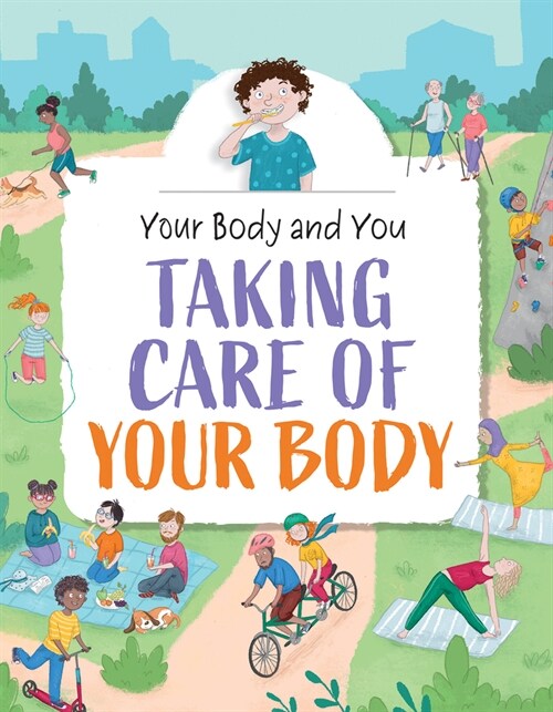 Taking Care of Your Body (Paperback)