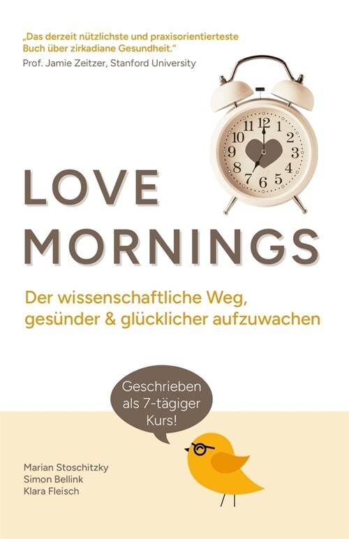 Love Mornings: Der wissenschaftliche Weg, ges?der und gl?klicher aufzuwachen (Paperback)