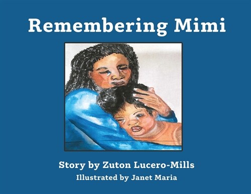 Remembering Mimi (Paperback)