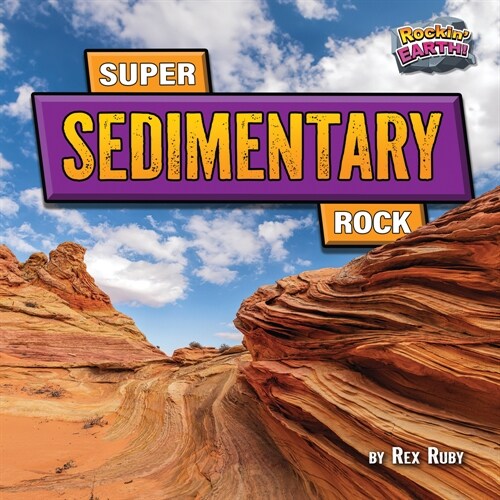 Super Sedimentary Rock (Paperback)