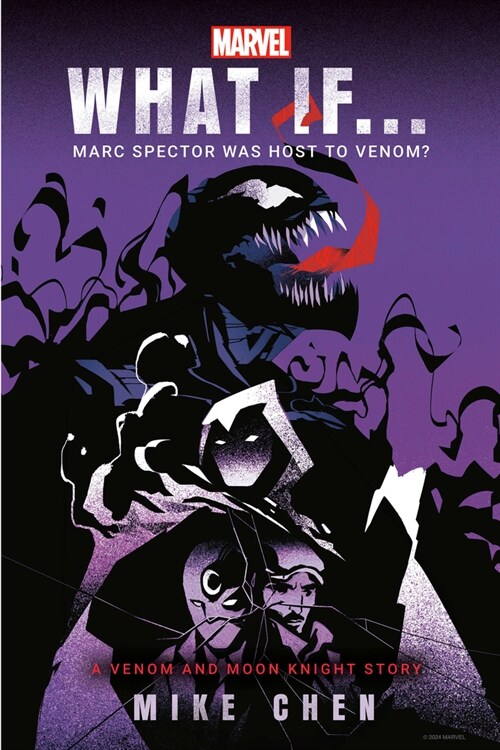Marvel: What If . . . Marc Spector Was Host to Venom? (a Moon Knight & Venom Story) (Hardcover)