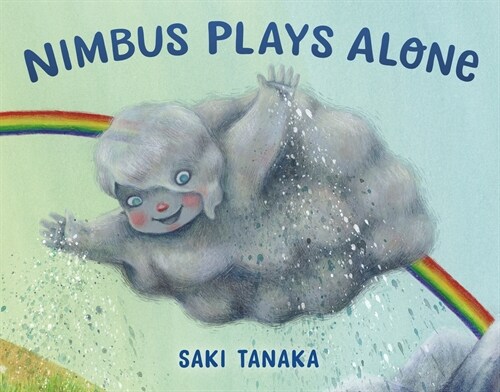 Nimbus Plays Alone (Hardcover)