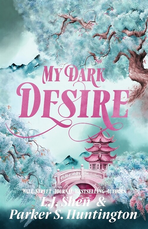 My Dark Desire: An Enemies-to-Lovers Romance (Paperback)