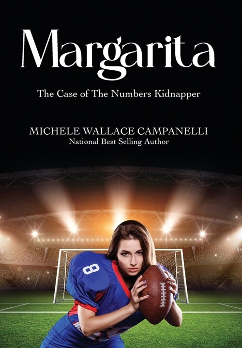 Margarita: The Case of The Numbers Kidnapper (Hardcover)