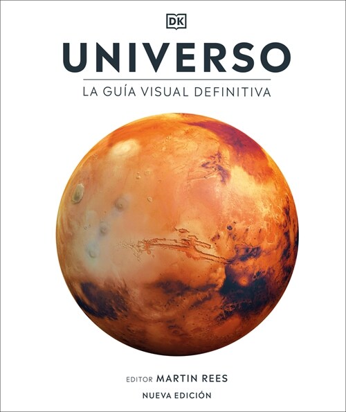 Universo (Universe): La Gu? Visual Definitiva (Hardcover)