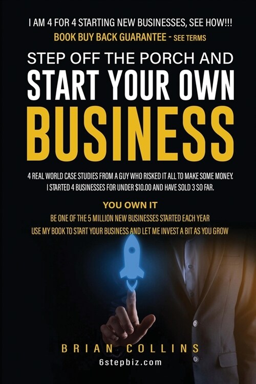 Step Off the Porch and Start Your Own Business (Paperback)