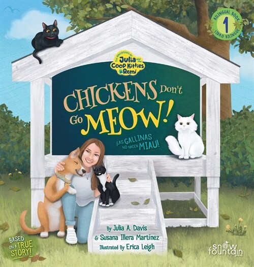 Chickens Dont Go Meow! 좱as gallinas no hacen miau! (Hardcover)