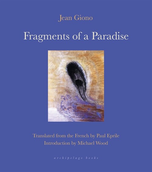 Fragments of a Paradise (Paperback)