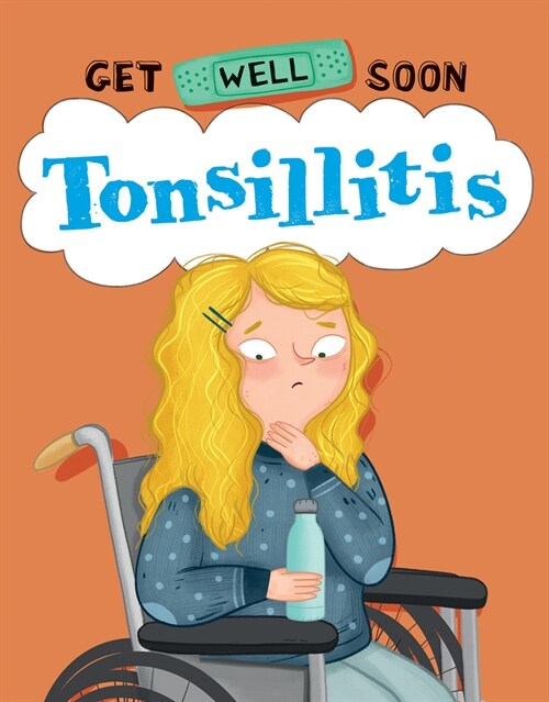 Tonsillitis (Library Binding)
