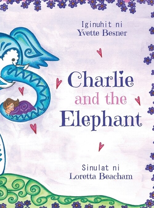 Charlie and the Elephant (Hardcover)