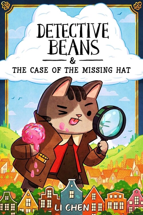 Detective Beans: And the Case of the Missing Hat (Paperback)