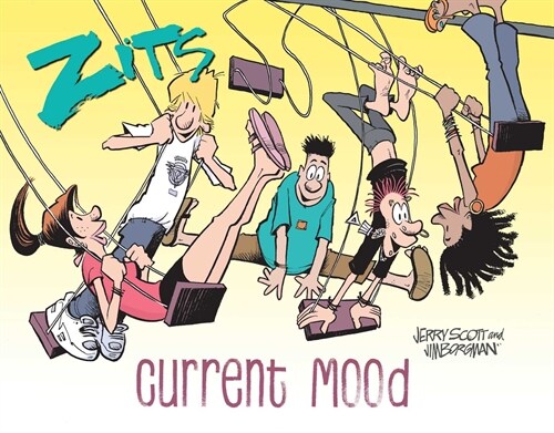 Zits: Current Mood: The Complete 2022 Collection (Paperback)