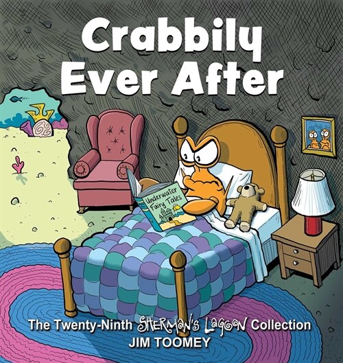 Crabbily Ever After: The Twenty-Ninth Shermans Lagoon Collection Volume 29 (Paperback)