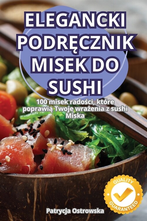 Elegancki PodrĘcznik Misek Do Sushi (Paperback)