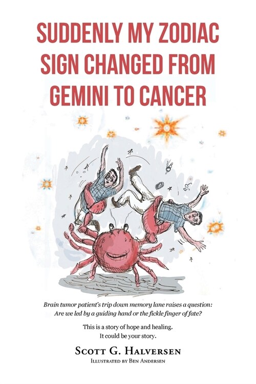 Suddenly My Zodiac Sign Changed from Gemini to Cancer (Paperback)