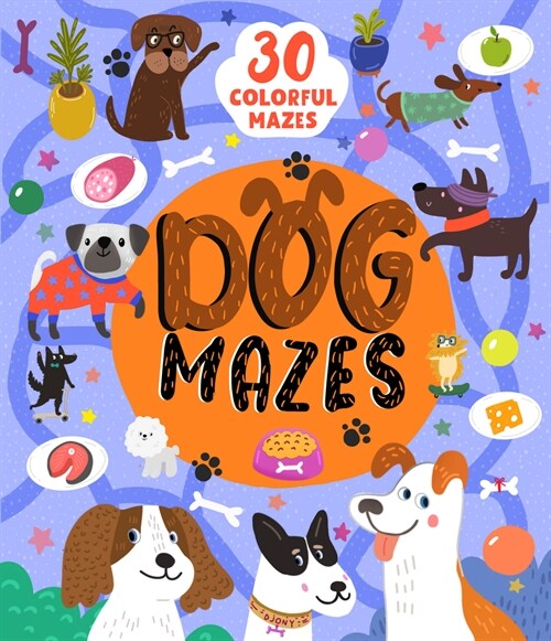 Dog Mazes: More Than 25 Mazes (Paperback)