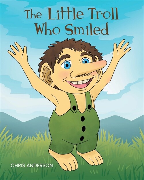 The Little Troll Who Smiled (Paperback)