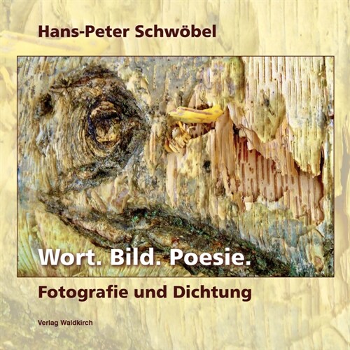 Wort. Bild. Poesie. (Hardcover)