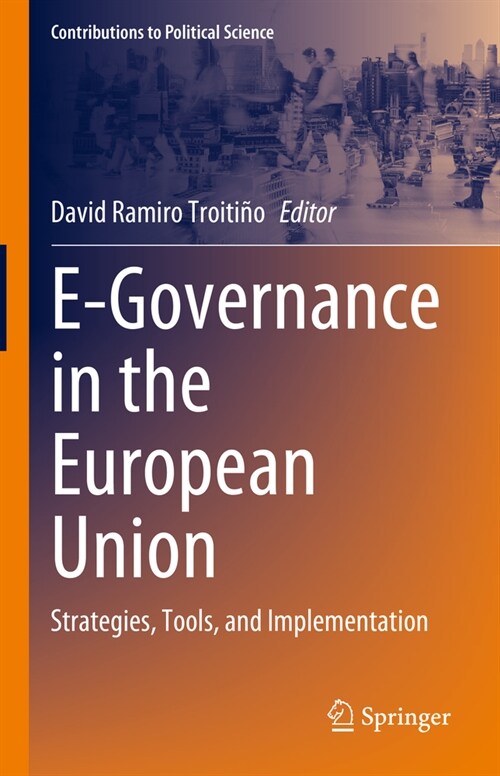 E-Governance in the European Union: Strategies, Tools, and Implementation (Hardcover, 2024)