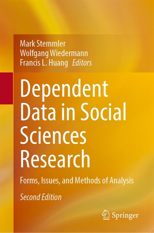 Dependent Data in Social Sciences Research: Forms, Issues, and Methods of Analysis (Hardcover, 2, 2024)
