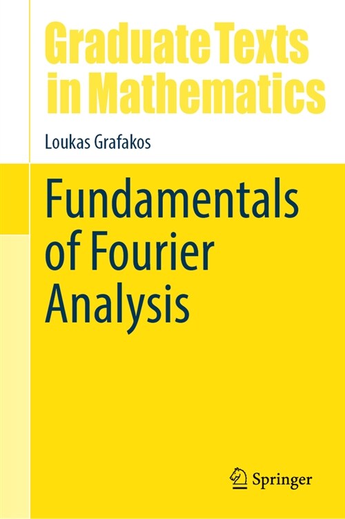 Fundamentals of Fourier Analysis (Hardcover, 2024)
