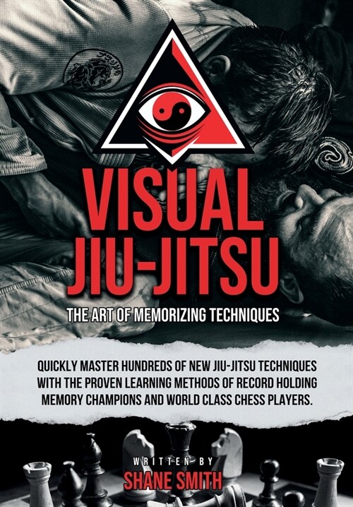 Visual Jiu-Jitsu: The Art of Memorizing Techniques (Hardcover)