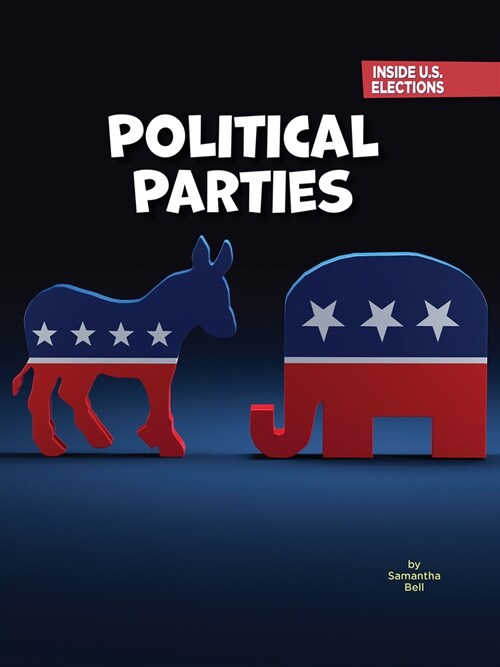 Political Parties (Library Binding)