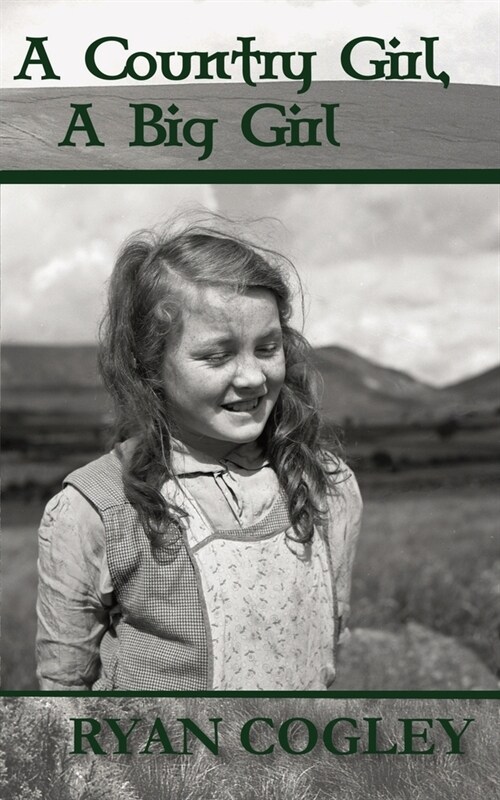 A Country Girl, A Big Girl (Paperback)