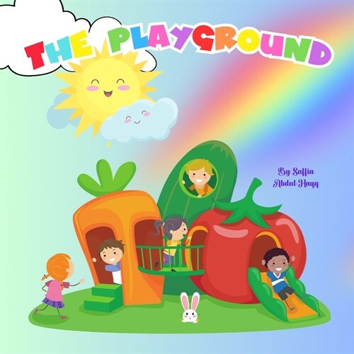 The Playground. Perfect For Ages 3-7 (Paperback)