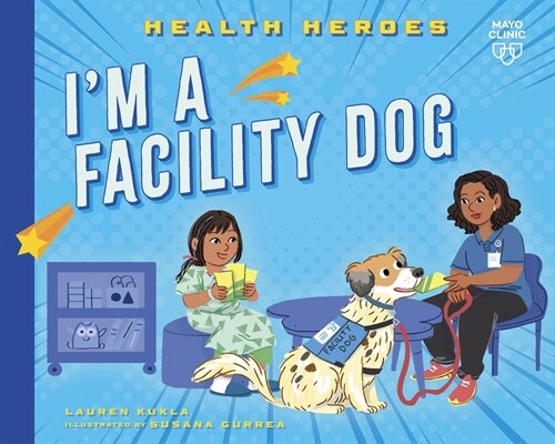 Im a Facility Dog (Paperback)