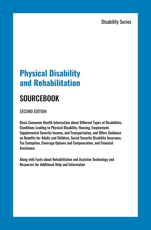 Physical Disability and Rehabilitation Sourcebook, Second Edition (Hardcover, 2)