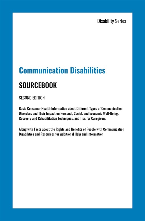 Communication Disabilities Sourcebook, Second Edition (Hardcover, 2)