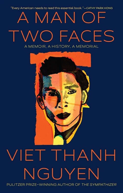 A Man of Two Faces: A Memoir, a History, a Memorial (Paperback)