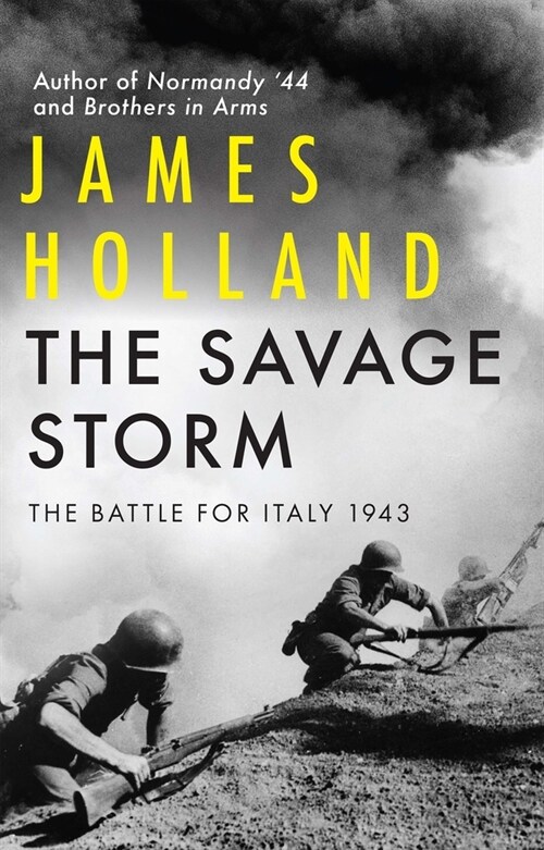 The Savage Storm: The Battle for Italy 1943 (Paperback)