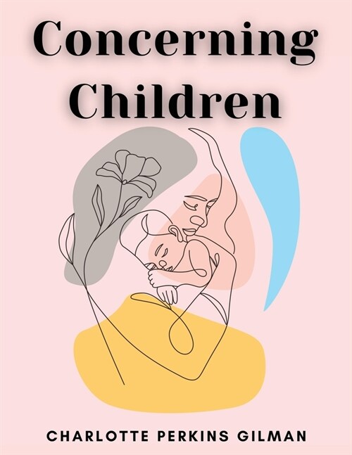 Concerning Children (Paperback)