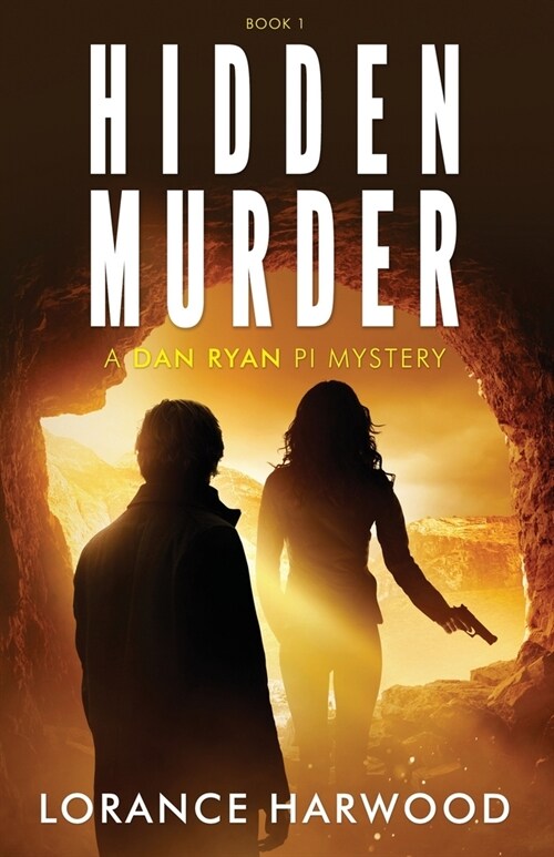 Hidden Murder: A Dan Ryan PI Mystery (Paperback)