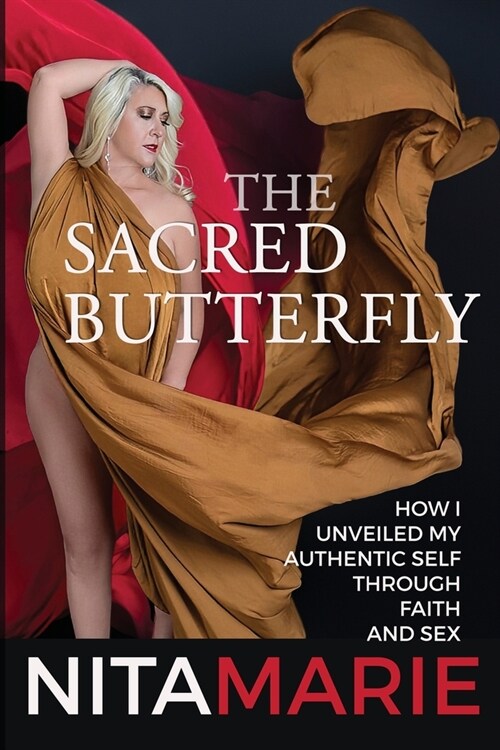 The Sacred Butterfly (Paperback)