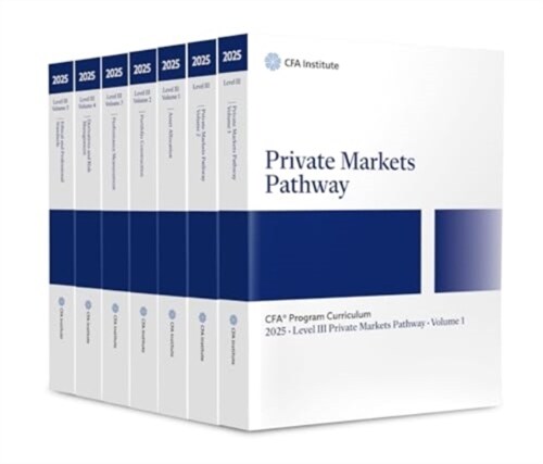 2025 Cfa Program Curriculum Level III Private Markets Box Set (Paperback)