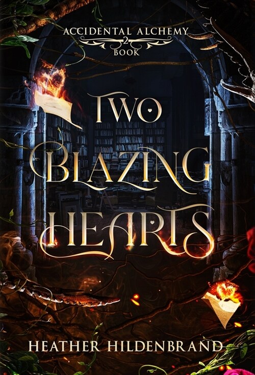 Two Blazing Hearts (Hardcover)